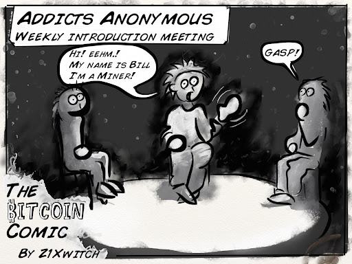 No. 023, “Addicts Anonymous”: Bitcoin Comic by Z1Xwitch